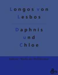Daphnis und Chloe (Edition Werke der Weltliteratur 706) （2022. 116 S. 220 mm）