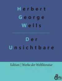 Der Unsichtbare (Edition Werke der Weltliteratur - Hardcover 743) （2022. 168 S. 226 mm）