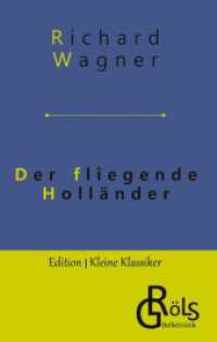 Der fliegende Holländer : Romantische Oper in drei Aufzügen (Edition Kleine Klassiker - Hardcover 50) （2022. 120 S. 176 mm）