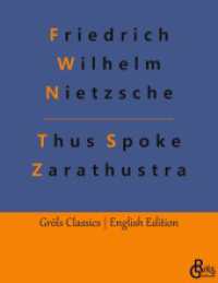 Thus Spoke Zarathustra (Gröls Classics English Edition - Softcover 888) （2023. 304 S. 220 mm）