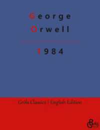 1984 : Nineteen Eighty-Four (Gröls Classics English Edition - Softcover 72) （2023. 272 S. 220 mm）