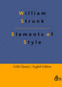 Elements of Style (Gröls Classics English Edition - Hardcover 86) （2023. 104 S. 226 mm）