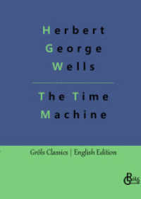 The Time Machine (Gröls Classics English Edition - Hardcover 96) （2023. 104 S. 226 mm）