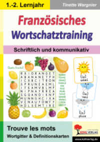 Französisches Wortschatztraining : Schriftlich und kommunikativ （2024. 56 S. zahlreiche schwarz-weiße Abbildungen. 29.7 cm）