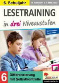 Lesetraining in drei Niveaustufen / Klasse 6 : Differenzierung mit Selbstkontrolle (6. Schuljahr) （2023. 80 S. zahlr. schwarz-w. Illustr. 29.7 cm）
