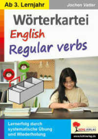 Wörterkartei English regular verbs : Lernerfolg durch systematische Übungen und Wiederholung （2024. 148 S. schwarz-w. Illustr. 29.7 cm）
