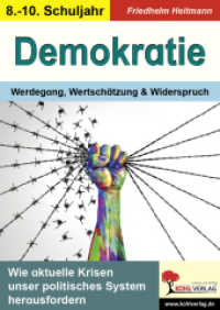 Demokratie : Werdegang, Wertschätzung und Widerspruch （2025. 40 S. zahlr. schwarz-w. Illustr. 29.7 cm）