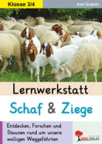 Lernwerkstatt Schaf und Ziege : Entdecken, Forschen und Staunen rund um unsere wolligen Weggefährten (Lernwerkstatt) （2025. 44 S. zahlr. schwarz-w. Illustr. 29.7 cm）