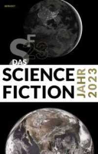 Das Science Fiction Jahr 2023 (Das Science Fiction Jahr 38) （2023. 616 S. 21 cm）