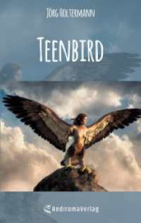 Teenbird （2024. 176 S. 190 mm）