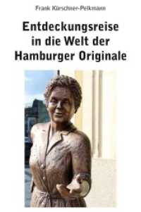 Entdeckungsreise in die Welt der Hamburger Originale （2024. 336 S. 196 mm）