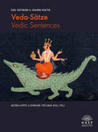 Veda-Sätze/Vedic Sentences : Aus dem Nachlass herausgegeben/Edited from the literary estate （2024. 244 S. 260 mm）
