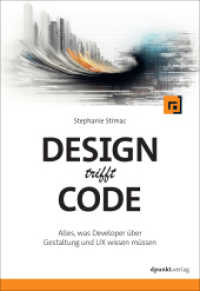 Design trifft Code : Alles, was Developer über Gestaltung und UX wissen müssen （2024. 300 S. komplett in Farbe. 240 mm）