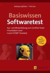 Basiswissen Softwaretest : Aus- und Weiterbildung zum Certified Tester - Foundation Level nach ISTQB®-Standard （7. Aufl. 2024. 408 S. zweifarbig. 240 mm）
