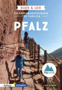Erlebniswanderungen für Familien Pfalz : Raus & Los （2023. 140 S. 136 Farbfotos. 19.4 cm）