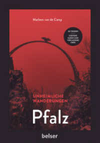 Unheimliche Wanderungen Pfalz （2023. 140 S. 100 Farbfotos. 19.3 cm）