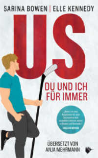 US - Du und ich für immer (HIM-Reihe 2) （2023. 384 S. 19 cm）