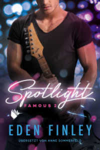 Spotlight (Famous 2) （2024. 350 S. 19 cm）