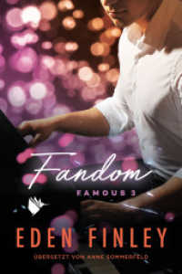 Fandom (Famous 3) （2024. 350 S. 19 cm）
