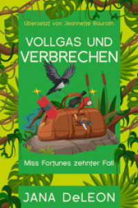 Vollgas und Verbrechen : Ein Miss-Fortune-Krimi 10 (Ein Miss-Fortune-Krimi 10) （2025. 300 S. 19 cm）