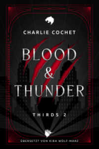 Blood & Thunder (THIRDS 2) （2025. 400 S. 19 cm）