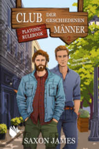 Platonic Rulebook (Der Club der geschiedenen Männer 2) （2025. 300 S. 22.6 cm）