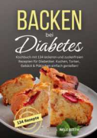 Backen bei Diabetes （2024. 156 S. 210 mm）