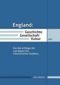 England: Geschichte, Gesellschaft, Kultur : Von den Anf&auml;ngen bis zum Beginn des viktorianischen Zeitalters （2024. 300 S. 21 cm）