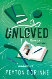 Unloved (Undone 2) : Roman | Der TikTok-Hype geht weiter! Buch 2 der Undone-Serie | Mit den Tropes slow burn, friends to lovers und opposites attract | Mit farbigem Buchschnitt in limitierter Auflage. Ungekürzte Ausgabe (Undone 2) （1. Auflage, Ungekürzte Ausgabe. 2025. 544 S. 205.00 mm）