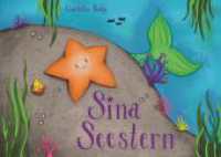 Sina Seestern （Erstauflage. 2024. 40 S. 21 x 29.7 cm）