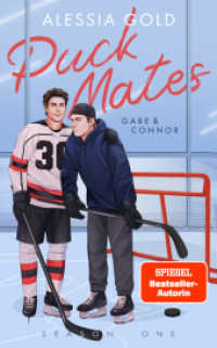 Puck Mates : Gabe & Connor (Spicy Hockey-Romance) （2024. 396 S. 20.3 cm）