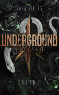 Underground Devils South 2 : Dark Second Chance Romance (Underground Bastards South 2) （2024. 336 S. 19 cm）