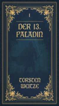 Die Lehrjahre: Der 13. Paladin Band I-V, Audio-CD : Sammel-Boxset. 4605 Min.. Lesung (Der 13. Paladin 1-5) （Erstauflage. 2024. 1 S. 25 cm）