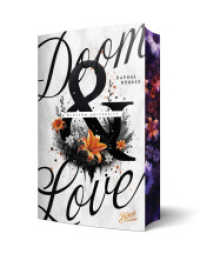 Doom & Love : I am the monster your created | Mit wunderschönem Farbschnitt （Erstauflage. 2025. 416 S. 21.5 cm）