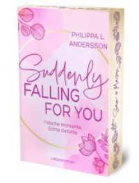 Suddenly Falling For You - Falsche Momente, Echte Gefühle | Limitierte Auflage mit Farbschnitt (Fake Lovers, Real Love 1) （Erstauflage. 2025. 352 S. 20.5 cm）
