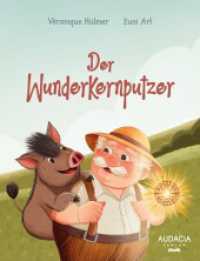 Der Wunderkernputzer （Erstauflage. 2025. 56 S. 27.3 cm）