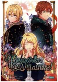 Beware the Villainess! 05 (Beware the Villainess 05) （2025. 296 S. 20.8 cm）
