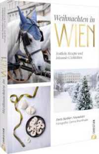 Weihnachten in Wien : Festliche Rezepte und leiwande Geschichten