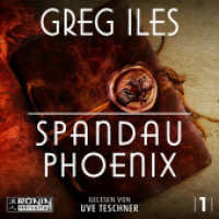 Spandau Phoenix - Buch 1 : 868 Min.. Lesung.Ungekürzte Ausgabe (World War 2 Series 2.1) （2025. 12.4 x 14.2 cm）