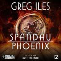 Spandau Phoenix - Buch 2 : 772 Min.. Lesung.Ungekürzte Ausgabe (World War 2 Series 2.2) （2025. 12.4 x 14.2 cm）