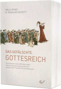 Das gefälschte Gottesreich : Die Gefahren neuer Propheten und Apostel und esoterischer Praktiken für die Gemeinde （2025. 288 S. 20.5 cm）