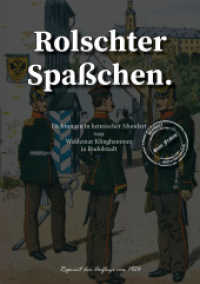 Rolschter Spaßchen. : Dichtungen in heimischer Thüringer Mundart. Ungekürzte Ausgabe. (Thüringer Literatur Reprints) （2025er Reprint der Auflage von 1924. 2025. 93 S. Abbildungen. 21 cm）
