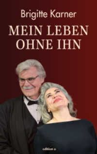 Mein Leben ohne ihn （2024. 160 S. 21 cm）