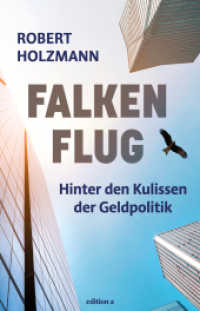 Falken und Tauben : Wie Geld funktioniert （2025. 224 S. 21 cm）