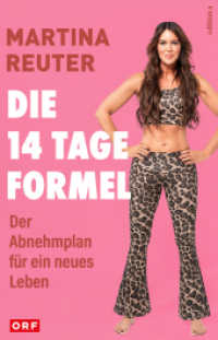 Die 14-Tage-Formel : Der Abnehmplan für ein neues Leben （2025. 176 S. 21 cm）