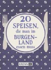 20 Speisen， die man im Burgenland essen muss