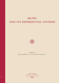 Music and its Referential Systems (Specula Spectacula .3) （2012. 336 S. 24 cm）