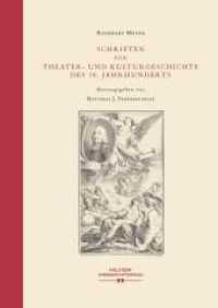 Schriften zur Theater- und Kulturgeschichte des 18. Jahrhunderts (Summa Sumarum .1) （2012. XIV, 898 S. 41 Abb. 245 mm）