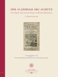 Der 30-jährige ABC-Schütz. Text, Musik und szenische Praxis im Wiener Volkstheater : 2. Band. Klavierauszug von Karl Friedrich Hensler und Wenzel Müller: Taddädl der dreyssigjährige A B C Schütz (1799) (Theatralia .2) （2011. X, 182 S. 32 cm）