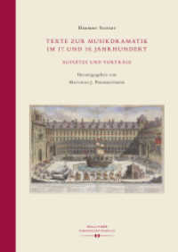 Texte zur Musikdramatik im 17. und 18. Jahrhundert. : Aufsätze und Vorträge. (Summa Sumarum .2) （2014. XV, 1073 S. 29. 245 mm）